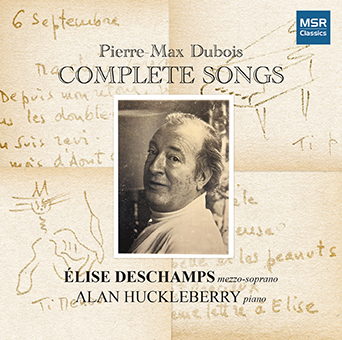 PIERRE-MAX DUBOIS: COMPLETE SONGS